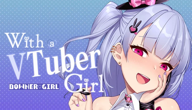 与VTuber女孩一起（With a VTuber Girl） 游戏封面