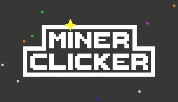 矿工点击器(Miner Clicker) 游戏封面