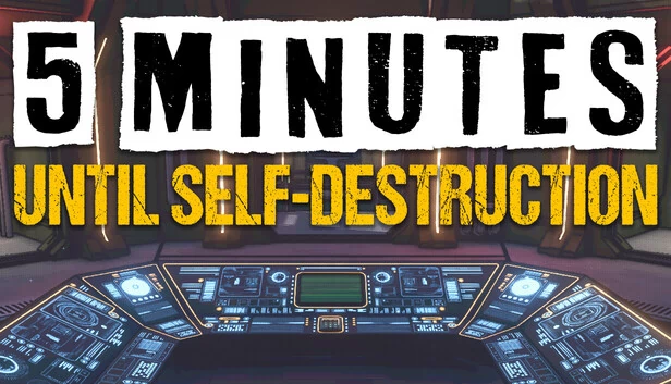 5 Minutes Until Self-Destruction 游戏封面
