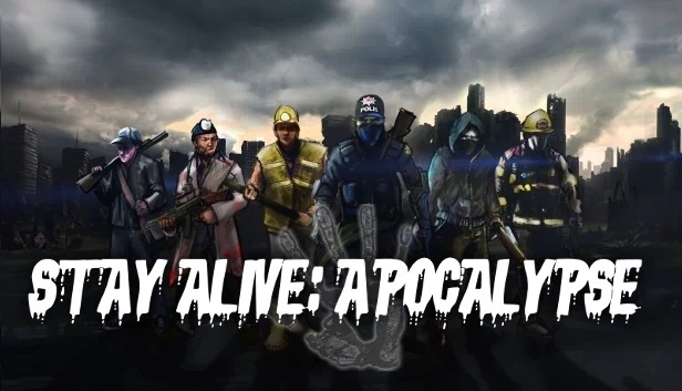 求生：末日启示录（Stay Alive: Apocalypse） 游戏封面