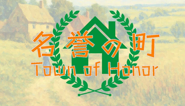 荣誉小镇（Town of Honor） 游戏封面