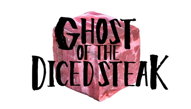 骰子牛排之鬼（GHOST OF THE DICED STEAK） 游戏封面