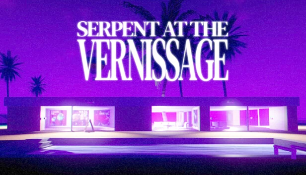蛇在预展（SERPENT AT THE VERNISSAGE） 游戏封面