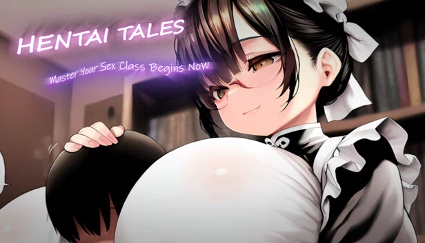 Hentai Tales: 主人，你的性爱课程现在开始（Hentai Tales: Master, Your Sex Class Begins Now） 游戏封面