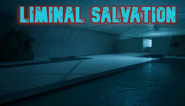 阈限救赎（Liminal Salvation） 游戏封面