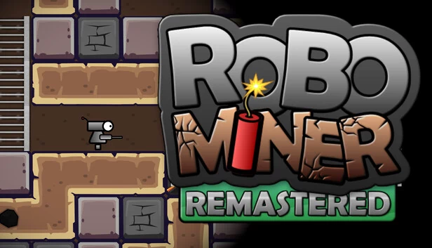 机器人矿工：重制版（Robo Miner: Remastered） 游戏封面