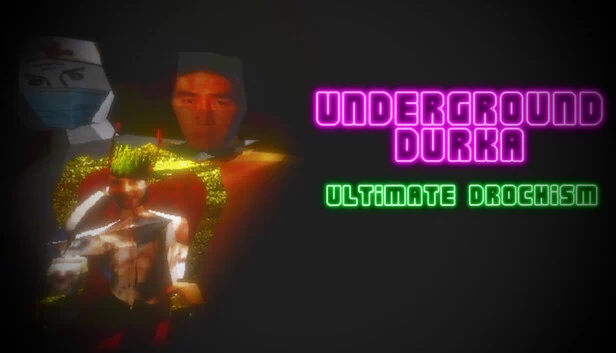 地下杜尔卡：终极德罗奇主义（Underground Durka: Ultimate Drochism） 游戏封面
