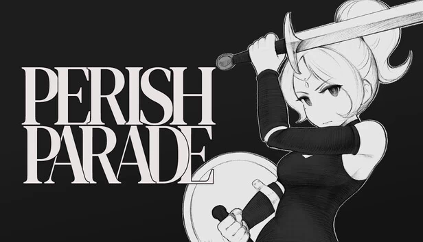 死亡游行（Perish Parade） 游戏封面