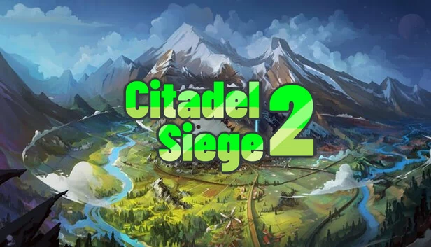 要塞围攻2（Citadel Siege 2） 游戏封面