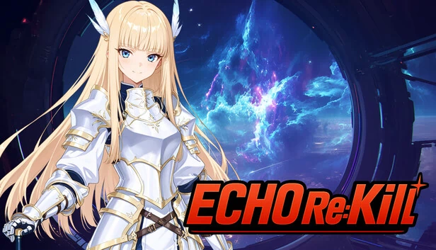 回声：重杀（ECHO Re:Kill） 游戏封面
