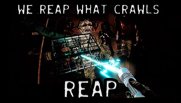 收割：我们收割爬行之物（REAP: We Reap What Crawls） 游戏封面