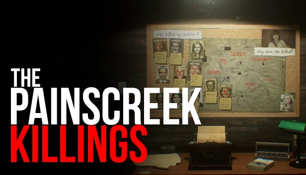 佩恩斯克里克谋杀案（The Painscreek Killings） 游戏封面