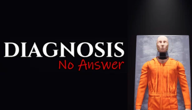 诊断：无答案（Diagnosis: No Answer） 游戏封面