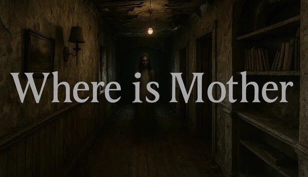 妈妈在哪（Where is Mother） 游戏封面