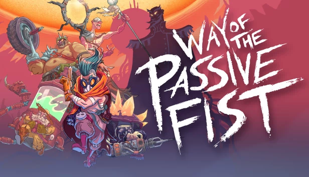 被动之拳之道（Way of the Passive Fist） 游戏封面
