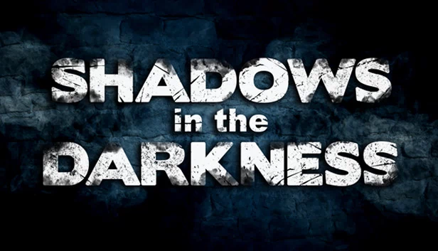 暗影中的黑暗（Shadows in the Darkness） 游戏封面