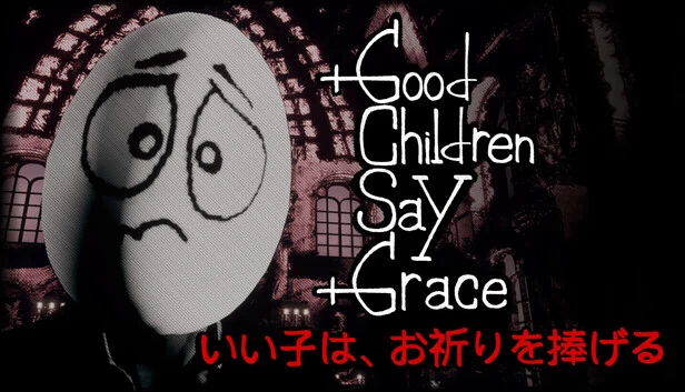 好孩子说感恩（Good Children Say Grace） 游戏封面