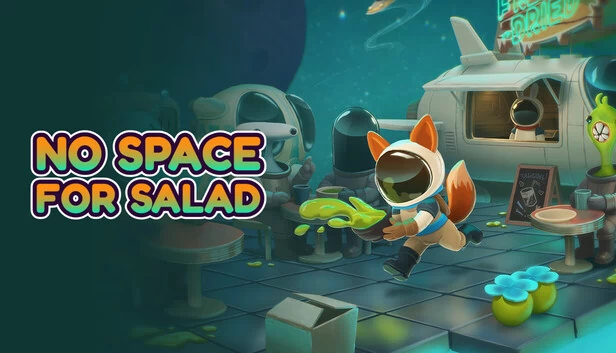 沙拉无容身之地（No Space For Salad） 游戏封面