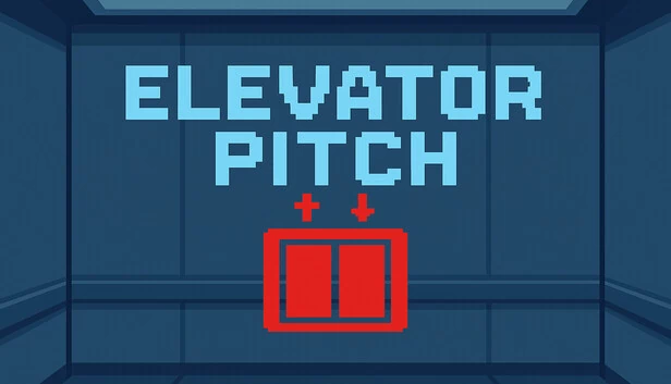 电梯演讲（Elevator Pitch） 游戏封面