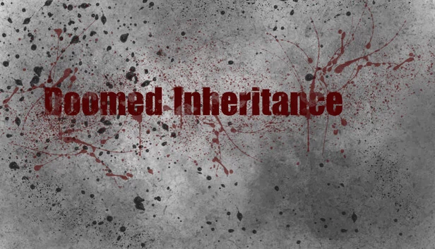 被诅咒的遗产（Doomed Inheritance） 游戏封面