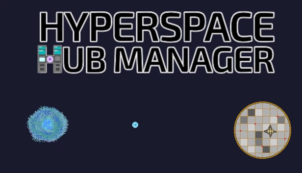 超空间枢纽管理器（Hyperspace Hub Manager） 游戏封面