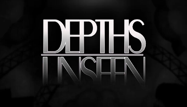 Depths Unseen 游戏封面