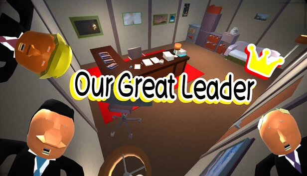 我们伟大的领袖（Our Great Leader） 游戏封面