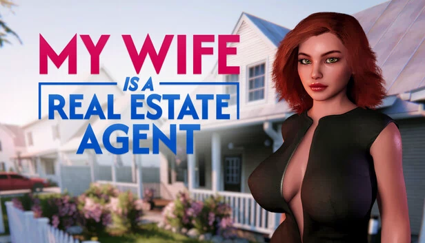 我的妻子是一名房地产经纪人（My wife is a real estate agent） 游戏封面