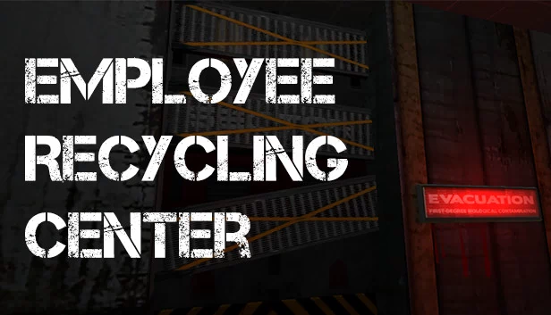 员工回收中心（Employee Recycling Center） 游戏封面