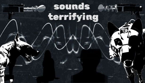 Sounds Terrifying 游戏封面