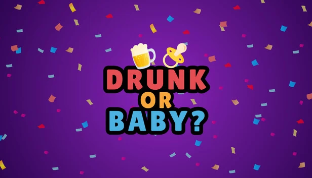 醉酒还是婴儿（Drunk or Baby） 游戏封面