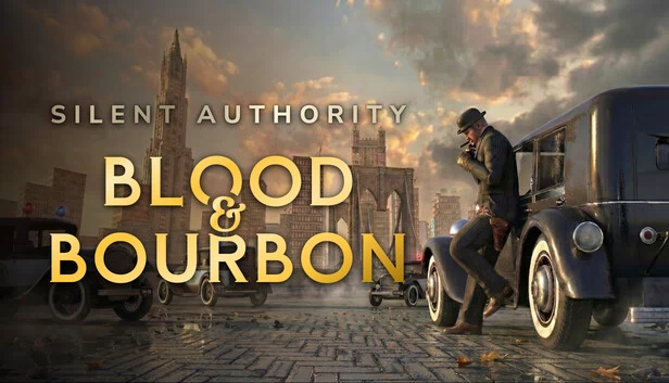 沉默权威：血与波旁（Silent Authority: Blood & Bourbon） 游戏封面
