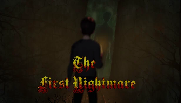 第一个噩梦(The First Nightmare) 游戏封面