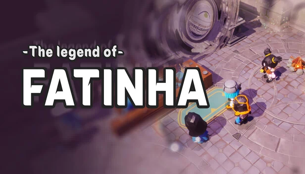 法蒂尼亚的传说(法蒂尼亚的传说 The Legend of Fatinha) 游戏封面