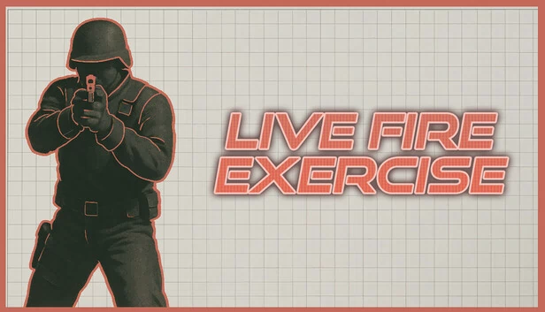 实弹演习（Live Fire Exercise） 游戏封面