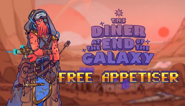 银河尽头的餐厅:免费开胃菜(The Diner at the End of the Galaxy: Free Appetiser) 游戏封面