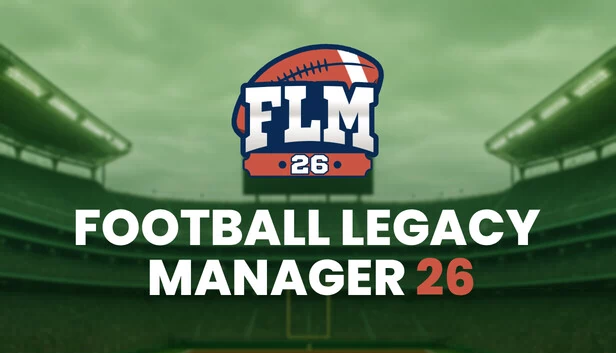 足球遗产经理26(Football Legacy Manager 26) 游戏封面