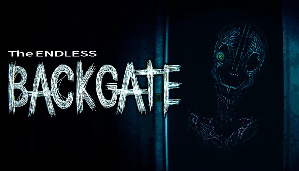 无尽后室(The ENDLESS BACKGATE) 游戏封面