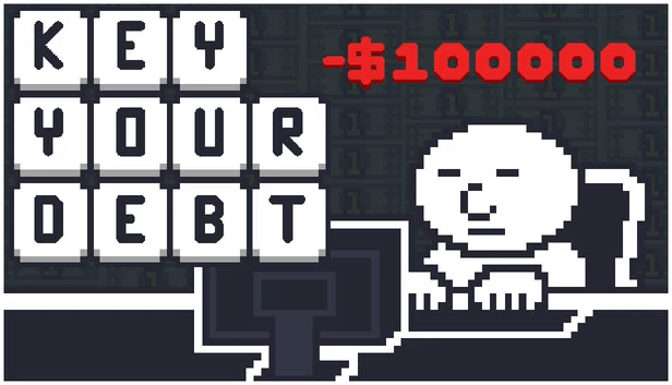 Key Your Debt 游戏封面