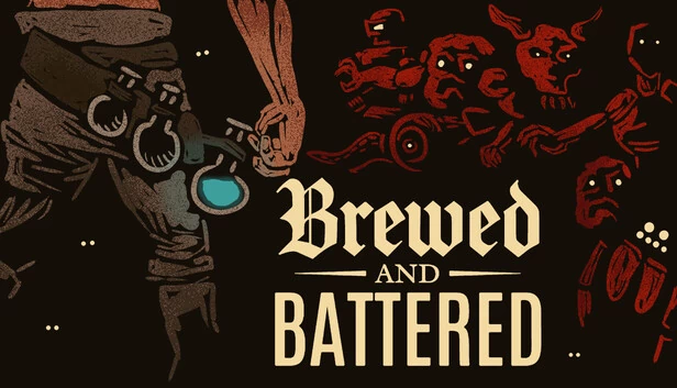 酿制与殴打（Brewed and Battered） 游戏封面