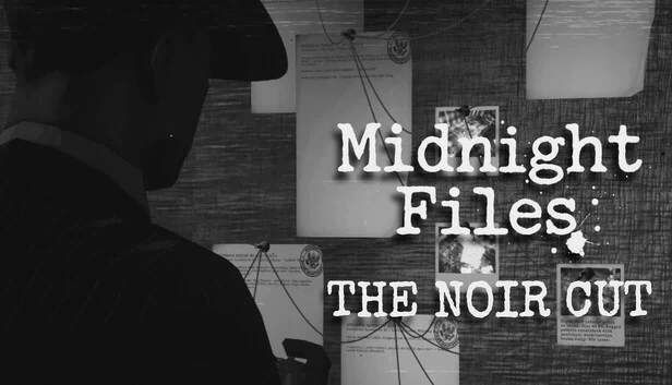午夜档案：黑色电影剪辑版（Midnight Files: THE NOIR CUT） 游戏封面