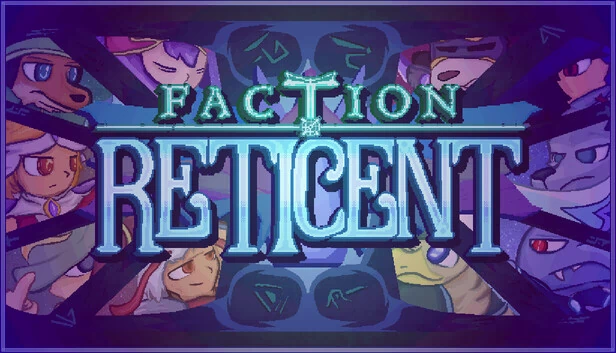 派系沉默（Faction Reticent） 游戏封面