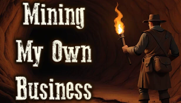 矿业大亨（Mining My Own Business） 游戏封面