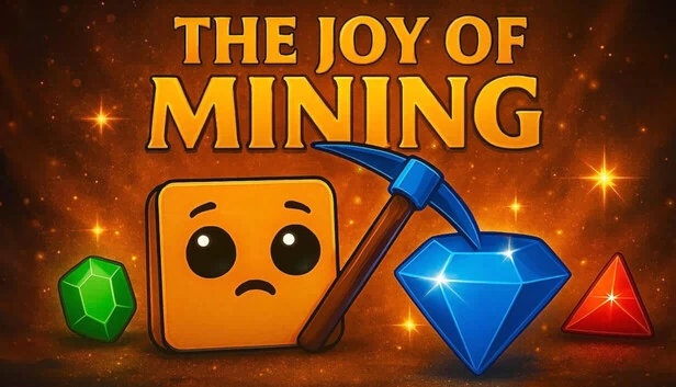 采矿之乐（The Joy of Mining） 游戏封面
