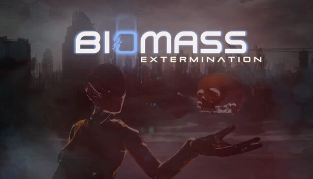 生物质：灭绝（Biomass: Extermination） 游戏封面