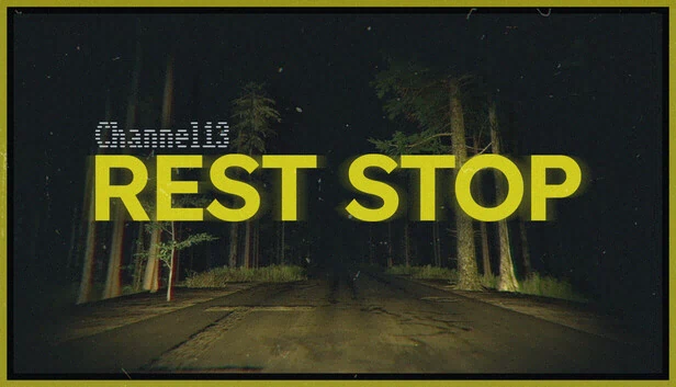 第13章：休息站（CH13: Rest Stop） 游戏封面