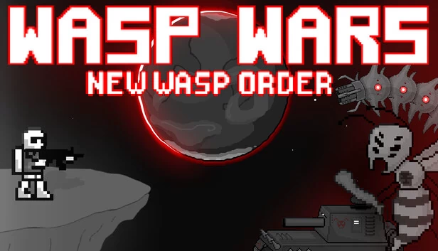 黄蜂战争：新黄蜂秩序（Wasp Wars: New Wasp Order） 游戏封面