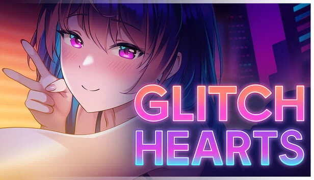 故障之心(Glitch Hearts) 游戏封面