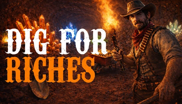 挖掘财富（Dig For Riches） 游戏封面