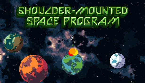 肩部太空计划（Shoulder-Mounted Space Program） 游戏封面